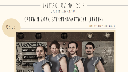 Captain Zorx at Salon de Musique @Zur Glühlampe on 02.05.13